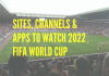 Where to Watch the 2022 FIFA World Cup Live Sites, Channels & Apps to Watch 2022 Fifa world cup