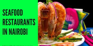 The Best Seafood Restaurants in Nairobi Seafood Restaurants in Nairobi