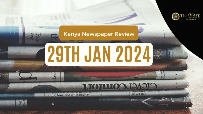 Kenya Newspaper Review 290124