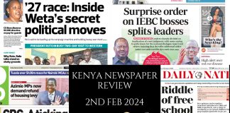 Newspaper Review 2nd, February 2024 Kenya Newspaper Review 02022024
