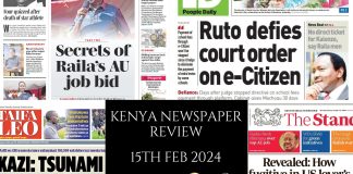 Newspaper Review 15th, February 2024 Kenya Newspaper Review 15022024