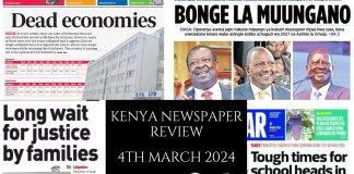 Newspaper Review 4th, March 2024 Kenya Newspaper Review 04032024