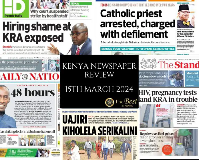 Kenya Newspaper Review 15032024