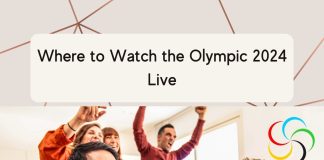 Where to Watch the Olympic 2024 Live Where to Watch the Olympic 2024 Live
